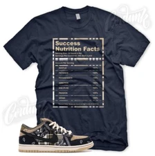 SUCCESS FACTS Sneaker T Shirt to match N SB Cactus Jack Travis Scott Dunk