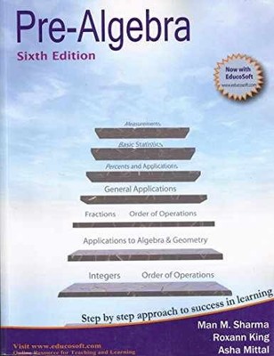 Pre-Algebra, Sixth Edition - Paperback, by Roxann King; Asha - Acceptable