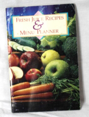 The Juiceman Fresh Juice Recipes & Menu Planner Vintage Cookbook Paperback Book