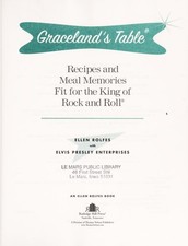 Graceland's Table: Recipes And Meal Memories Fit For The King Of Rock And Roll b