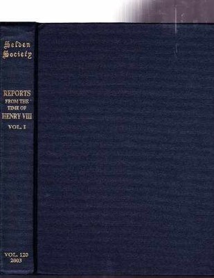 Reports from the Time of King Henry - Hardcover, by J. H. Baker - Very Good