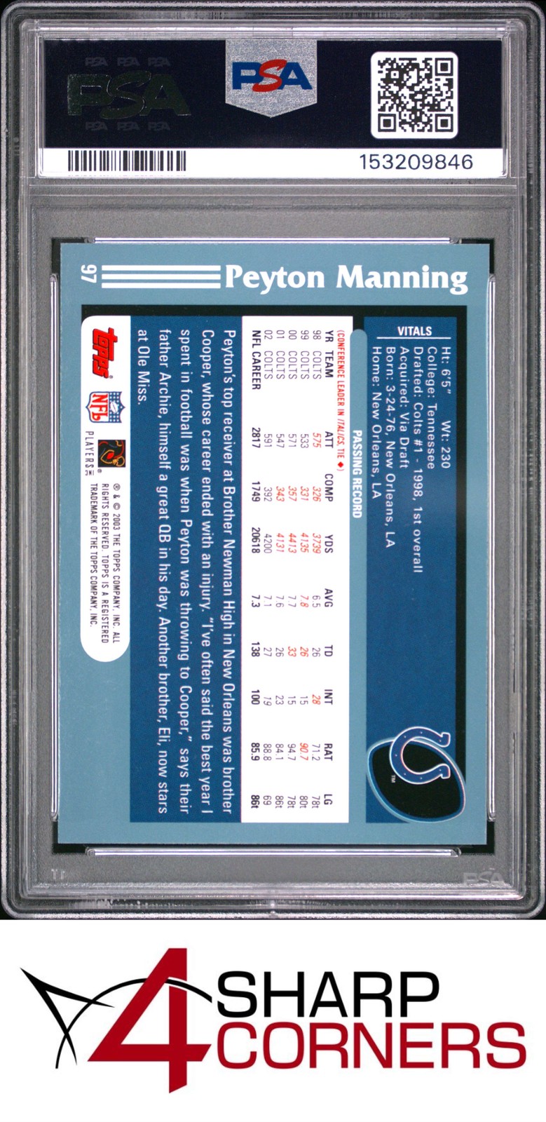 2003 TOPPS COLLECTION #97 PEYTON MANNING COLTS HOF PSA 10 view 2