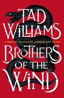 Brothers Of The Wind Tad Williams