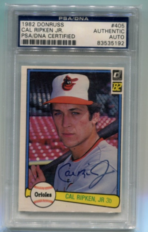 1982 Donruss - CAL RIPKEN JR - Autograph Rookie Card #405 - ORIOLES PSA/DNA Auth