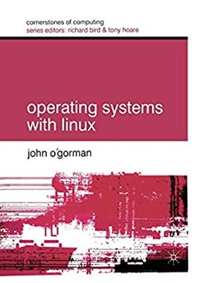 Betriebssysteme mit Linux Taschenbuch John O'Gorman