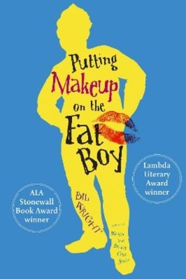 Bil Wright Putting Makeup on the Fat Boy (Paperback) (UK IMPORT)