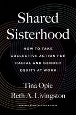 Shared Sisterhood ~ Tina Opie ~  978164782283...