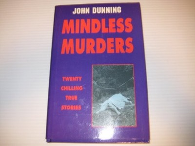 Mindless Murders by Dunning, John 1873123337 FREE Shipping