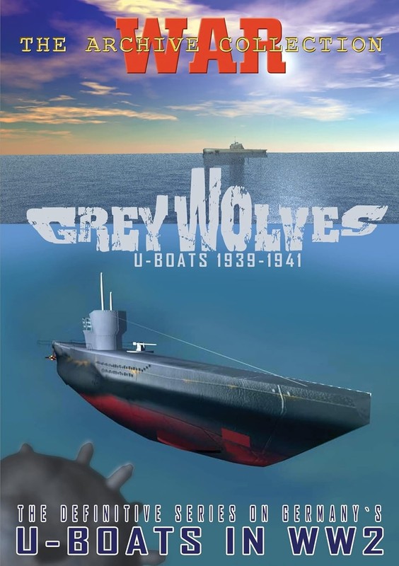 THE GREY WOLVES  U-BOATS IN WW2 - 3 DVD COLLECTION...FREEEEEE SHIP  CORRECTED