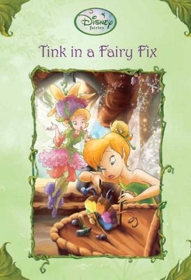Tink in a Fairy Fix (Disney Fairies) (A Stepping Stone Book(TM)) - paperback...