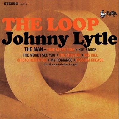 Johnny Lytle The Loop (Vinyl) 12'' Album