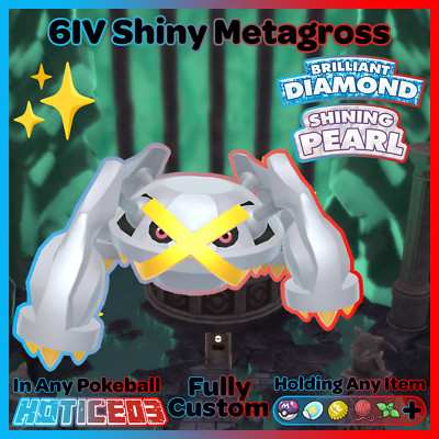   SHINY 6IV METAGROSS   Pokemon Brilliant DIAMOND and Shining PEARL lv100 + EVs