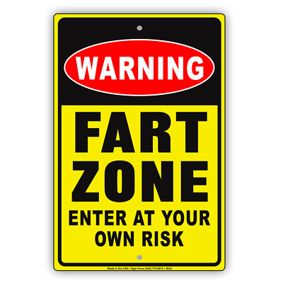 Warning Fart Zone Enter At Your Own Risk Wall Decor Funny Aluminum Metal Sign