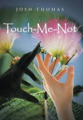 Touch Me Note By Josh Thomas - New Copy - 9781491706046