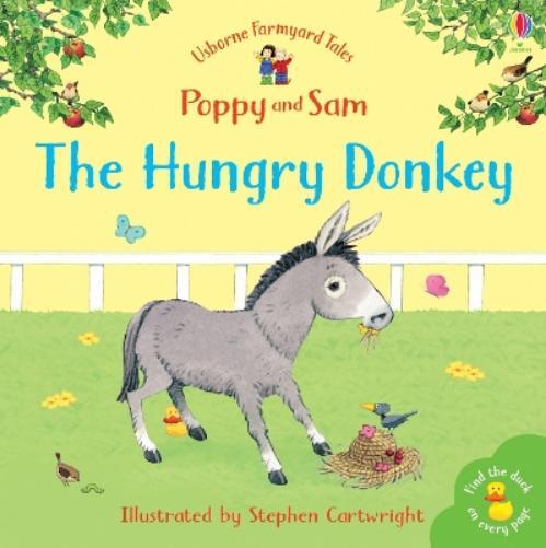 Heather Amery The Hungry Donkey (Tascabile) Farmyard Tales
