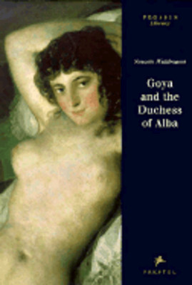 Goya and the Duchess of Alba by Dr. Waldmann, Susann: New