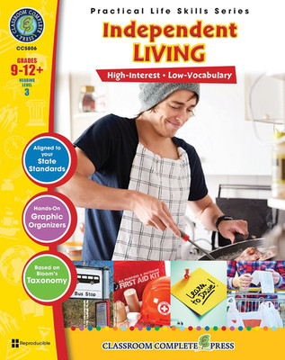 Practical Life Skills - Independent Living Gr. 9-12+ - Classroom Complete Press