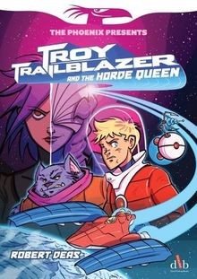 Troy Trailblazer and the Horde Queen (Phoenix Prese... | Buch | Zustand sehr gut