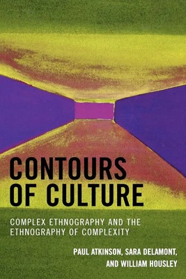 Paul Atkinson (u. a.) | Contours of Culture | Taschenbuch | Englisch (2007)