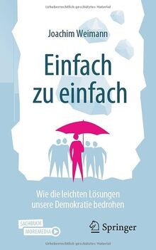 Einfach zu einfach: Wie die leichten Lösungen unser... | Buch | Zustand sehr gut