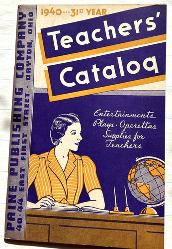 1940 Paine Publishing Teachers' Catalog - Vintage - 142 pages