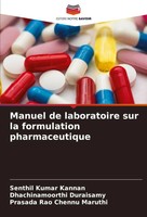 Senthil Kumar Kannan (U. A.) | Manuel De Laboratoire Sur La Formulation...