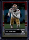 2025 Donruss Optic Arik Armstead Base (RAW)