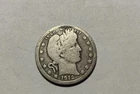 1912 Barber Silver Quarter 90% Silver
