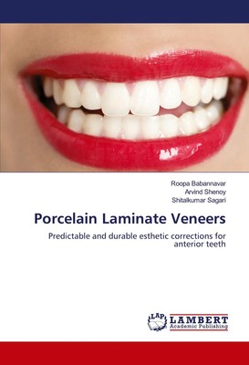 Roopa Babannavar (u. a.) | Porcelain Laminate Veneers | Taschenbuch | Englisch