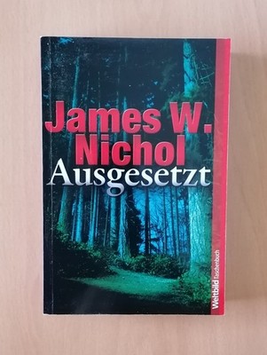 JAMES W. NICHOL - Ausgesetzt (Taschenbuch) 