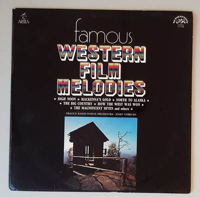 Prague Radio Dance Orche.  ''Famous Western Film Melodies''  (Supraphon 1113 1788)