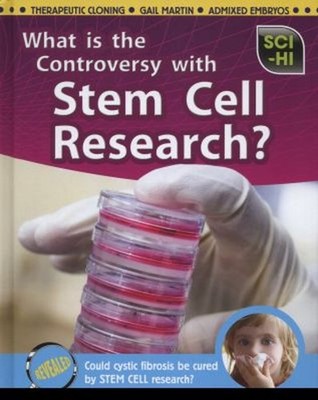 What Is the Controversy over Stem Cell Research? Hardcover Isabel