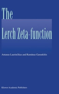 The Lerch Zeta-Function by Antanas Laurincikas: New