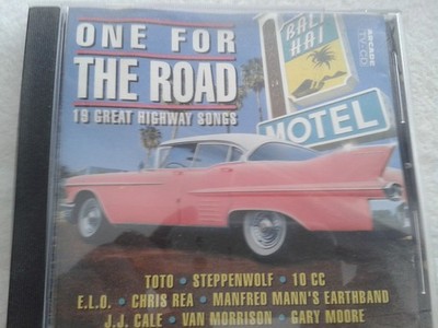 CD ONE FOR THE ROAD - 19 GREAT HIGHWAY SONGS - TOTO,STEPPENWOLF,10 CC, E.L.O. A1