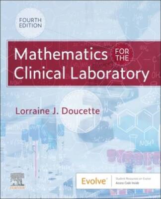 Mathematics for the Clinical Laboratory - Paperback - GOOD