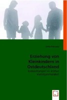Erziehung Von Kleinkindern In Ostdeutschland Ulrike Pietrusky Taschenbuch