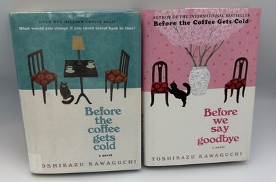 Before the Coffee Gets Cold & Before We Say Goodbye - 2 Hardcover From Series