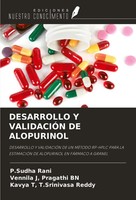 P. Sudha Rani (U. A.) | Desarrollo Y ValidaciÓN De Alopurinol | Taschenbuch