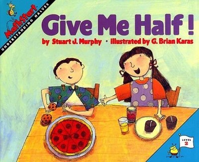 Give Me Half (Turtleback School  Library Binding Edition) (Mathstart: L - GOOD