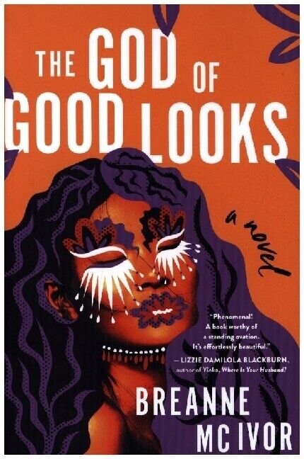 Thumbnail - The God Of Good Looks | Breanne Mc Ivor | 2023 | Englisch