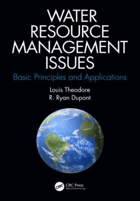 Water Resource Management Issues : Basic Principles and Applications, Hardcov...