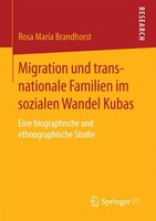 Migration Und Transnationale Familien Im Sozialen Wandel Kubas Brandhorst Buch