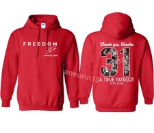 Hoodie Freedom Charlie Kirk Memorial, Thank You Charlie 31 Unisex Hoodie