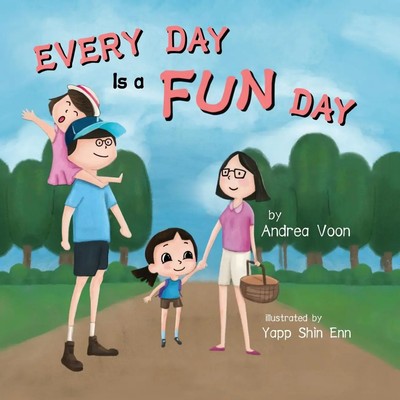 Every Day is a Fun Day Andrea Voon Taschenbuch Englisch 2023 EAN 9781998856169