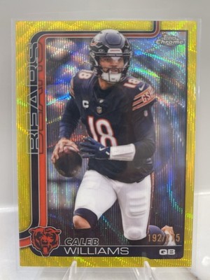 2025 Topps Chrome Yellow Wave REFRACTOR #192/275 Caleb Williams #52 Bears 