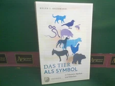 The animal as a symbol in dreams, myths and fairy tales. Bachmann, Helen I.: