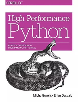 High Performance Python, Micha Gorelick und Ian Ozsvald