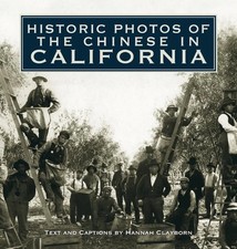 Hannah Clayborn | Historic Photos of the Chinese in California | Buch | Englisch