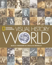 National Geographic Visual History of the World - Hardcover - VERY GOOD