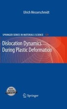 Dislocation Dynamics During Plastic Deformati...